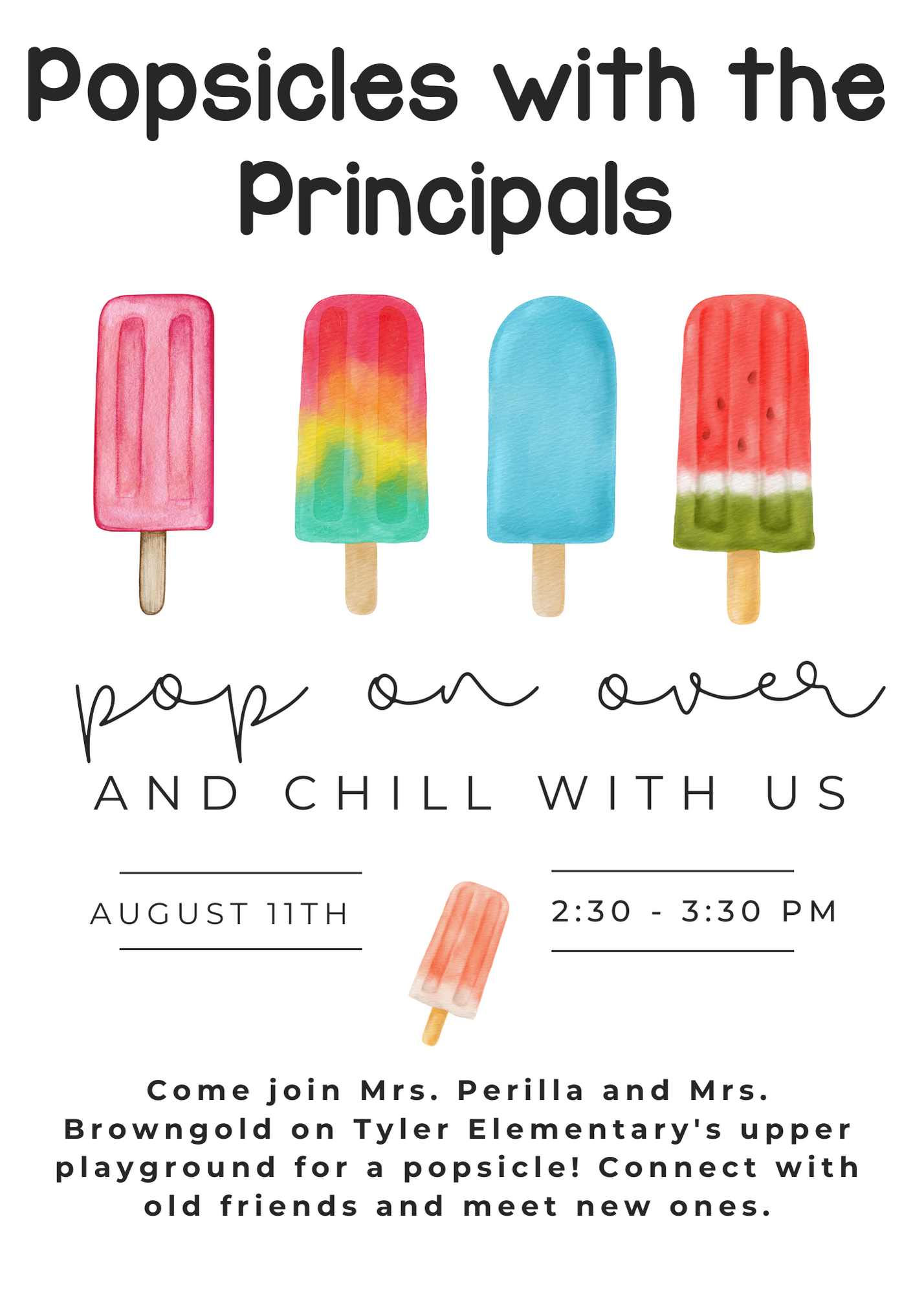 Popsicles with the Principals - Tyler Elementary School